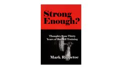 Aasgaard Company Strong Enough? : Thoughts From Thirty Years Of Barbell Training
