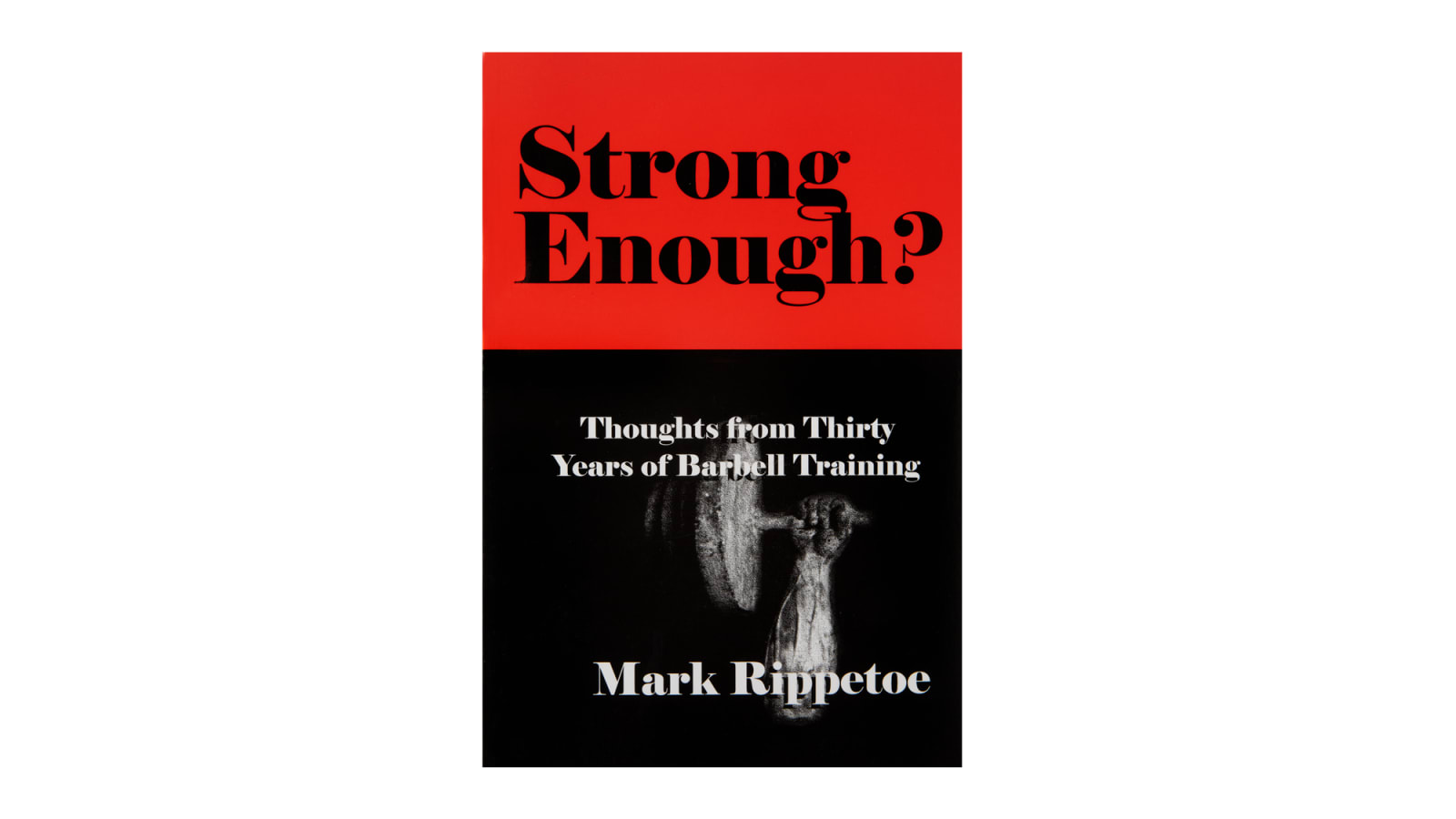 Strong Enough? : Thoughts from Thirty Years of Barbell Training Aasgaard Company Strong Enough? : Thoughts From Thirty Years Of Barbell Training -Mueller Shop AG0001 H gey9n7